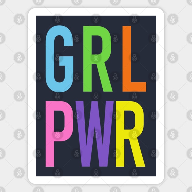 GRL PWR Magnet by DavesTees